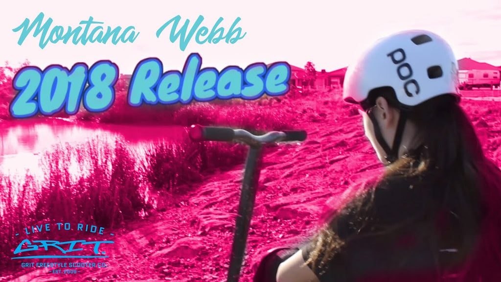 Montana Webb | Grit Scooters 2018
